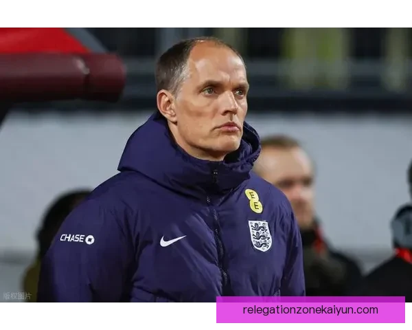 图赫尔欧冠经验持续提升，备受期待在新赛季中大展拳脚